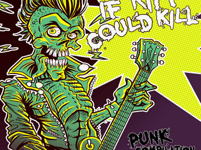 If Riffs Could Kill Volume 1 - Canadian Punk Compilation - IN STOCK main photo