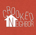 Crooked Neighbor image