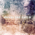 Revolted Child image