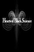 Hearts Of Black Science image
