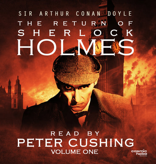 The Return of Sherlock Holmes: Volume Two | Sir Arthur Conan