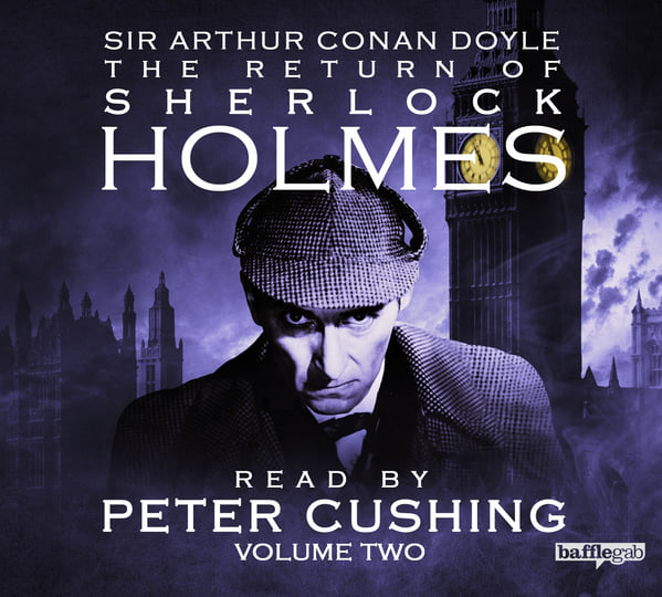 The Return of Sherlock Holmes: Volume Two | Sir Arthur Conan Doyle