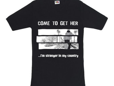 "I'm stranger in my country" T-Shirt main photo