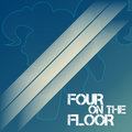 Four On The Floor image