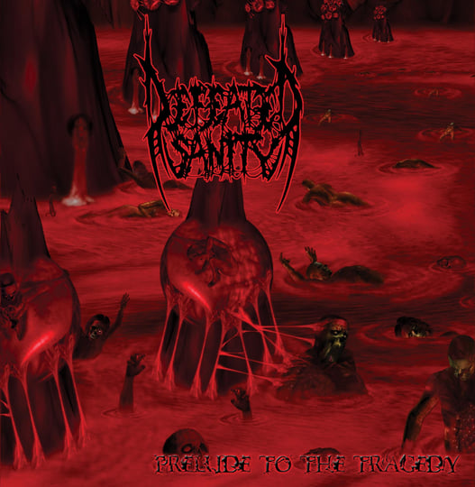 Prelude To The Tragedy | Defeated Sanity