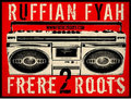 Ruffian Fyah & Frere2Roots image