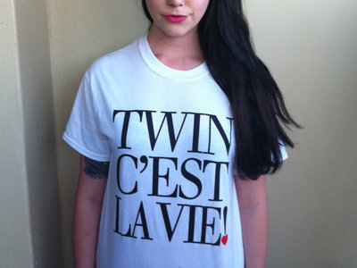 Twin C'est La Vie t-shirt main photo
