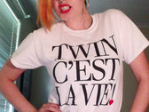 Twin C'est La Vie t-shirt photo 