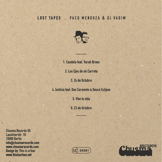 Lost Tapes EP | Paco Mendoza & DJ Vadim | Chusma Records
