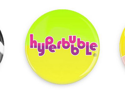 Hyperbubble 1" buttons! (3 different designs per set) main photo