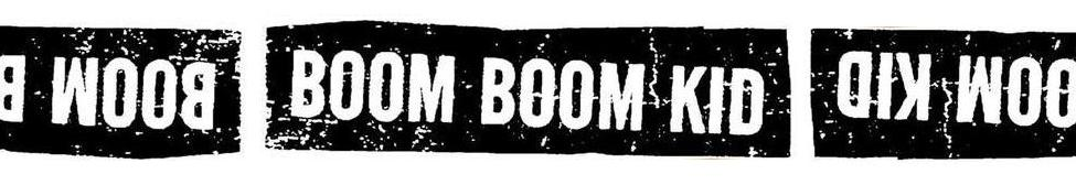 Boom Boom Kid — Photo