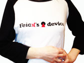 Feick's Device 3/4 sleeve T-Shirt photo 