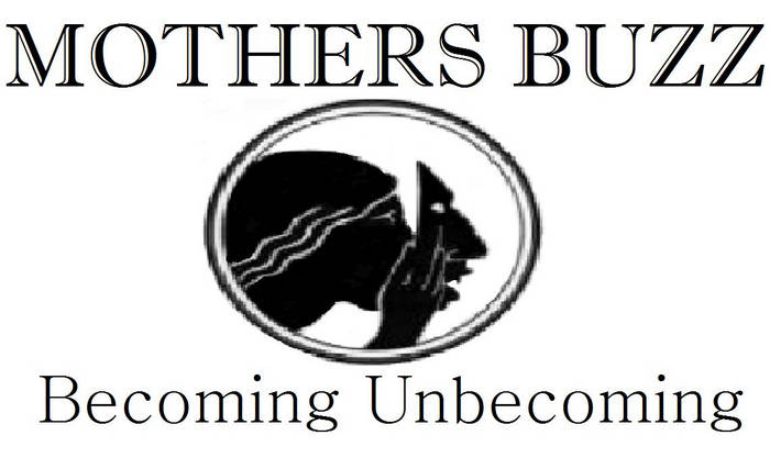 Becoming Unbecoming | Mothers Buzz
