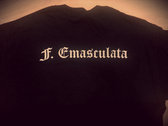 F. Emasculata T-shirt photo 