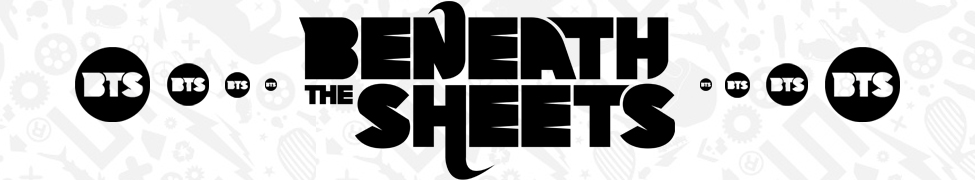 beneath the sheets beneath the sheets