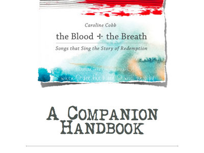 the Blood + the Breath Devotional Handbook (e-book) main photo