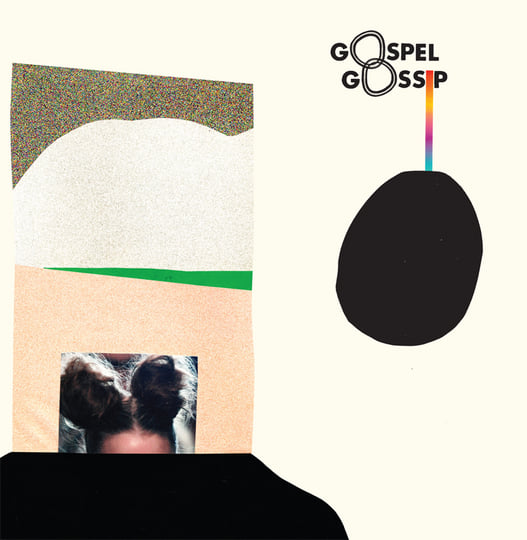 Gospel Gossip  Gospel Gossip