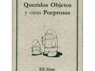 Queridos Objetos y otras Poeprosas / Libro (2ª ed) / Sin gastos de envío a toda España! main photo