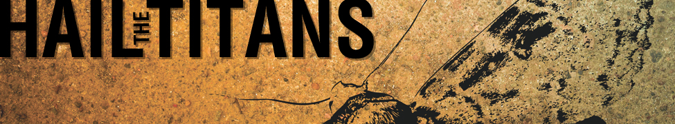 Hail the Titans — Photo