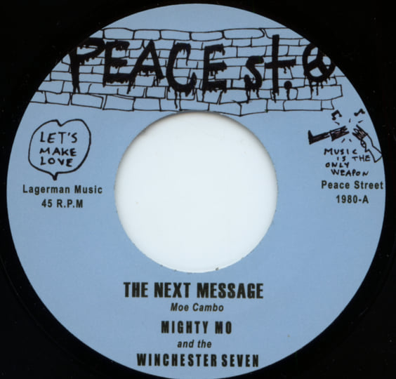 THE NEXT MESSAGE | MIGHTY MO & THE WINCHESTER SEVEN | Mocambo Records