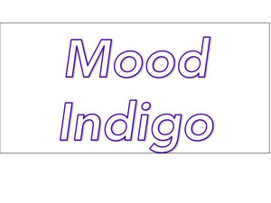 Mood Indigo