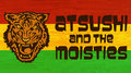 Atsushi and the Moisties image
