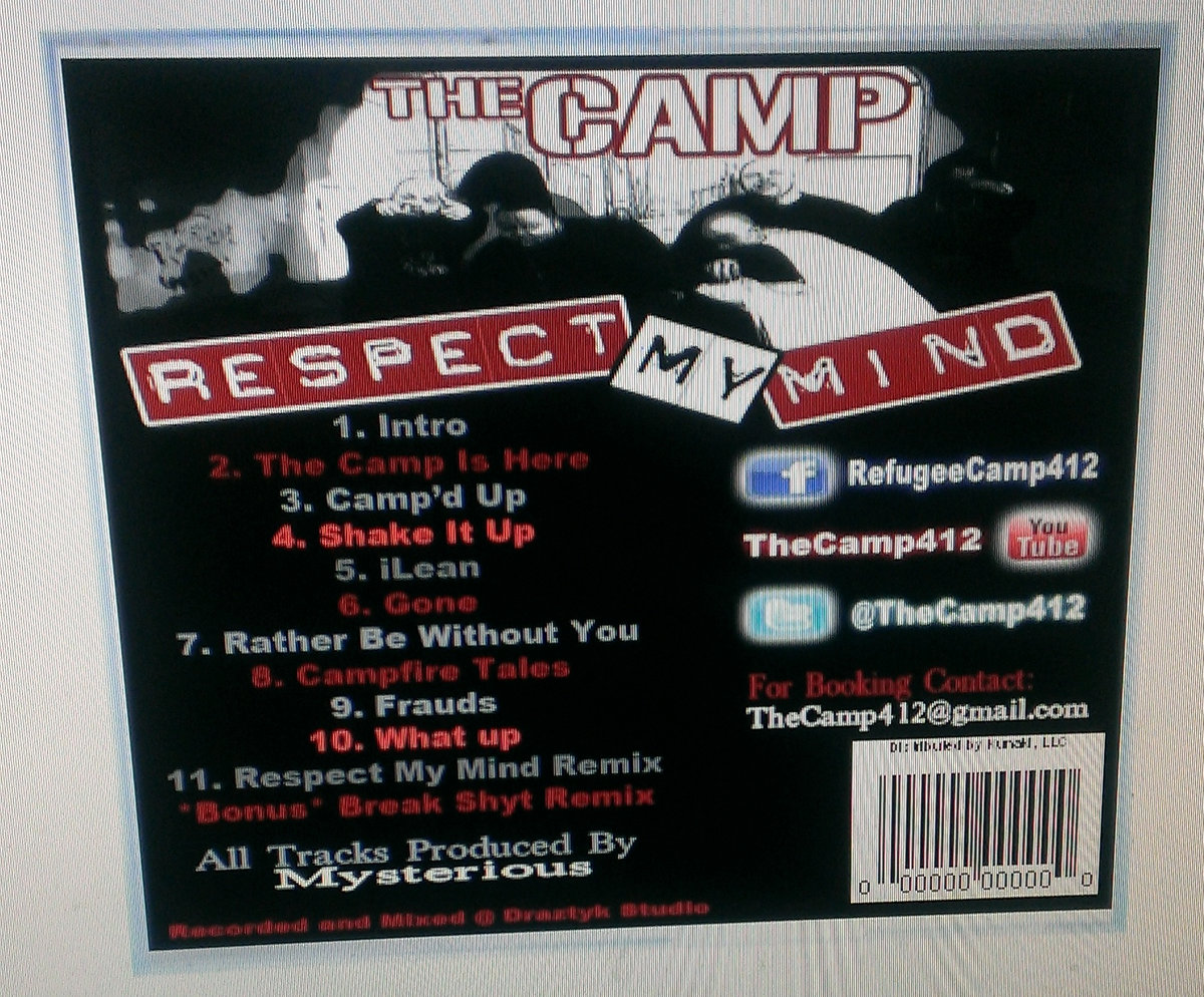 Respect My Mind The Camp The CAMP