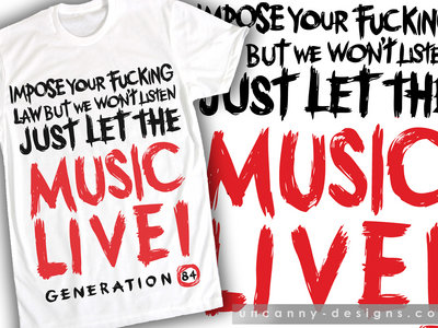 'Just Let The Music Live' White T-Shirt main photo
