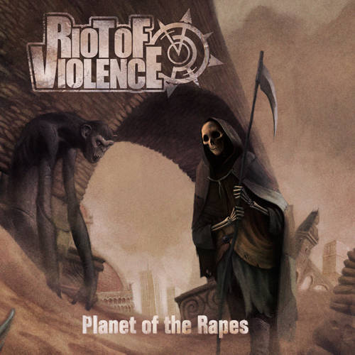 Planet of the Rapes | Riot of Violence