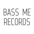 Bass Me Records image