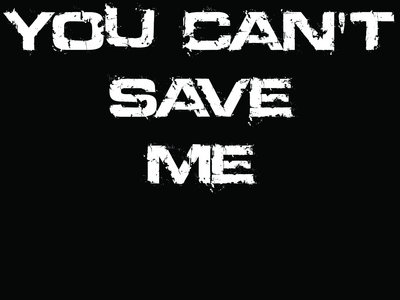 new logo - Tank Top - "You Can't Save Me" main photo