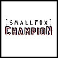 Smallpox Champion image