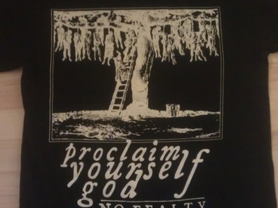T-shirt - proclaim yourself god main photo