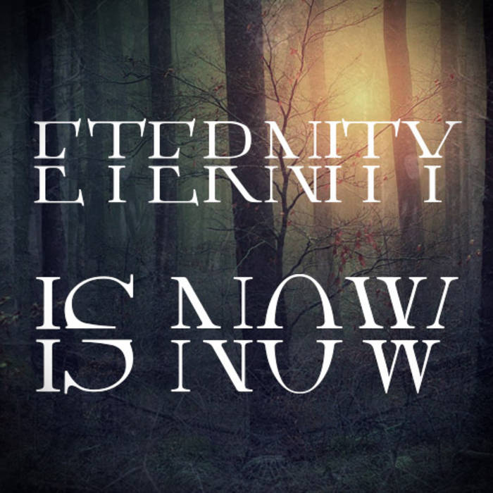 Eternity is Now cover