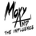 Moxy and The Influence image