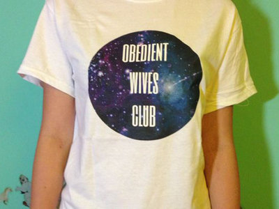 Obedient Wives Club Galaxy T-Shirt main photo
