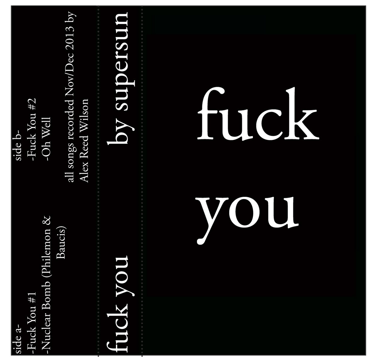 Fuck You | ///supersun/// | Definitely A Label