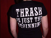 Girlie Shirt Thrash Is Just The Beginning photo 