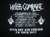 "NC 'Fuck Off And Thrash' UK TOUR 2012" > Front and Back print < SOLD OUT!! photo 