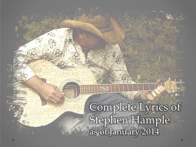 Complete Lyrics of Stephen Hample main photo