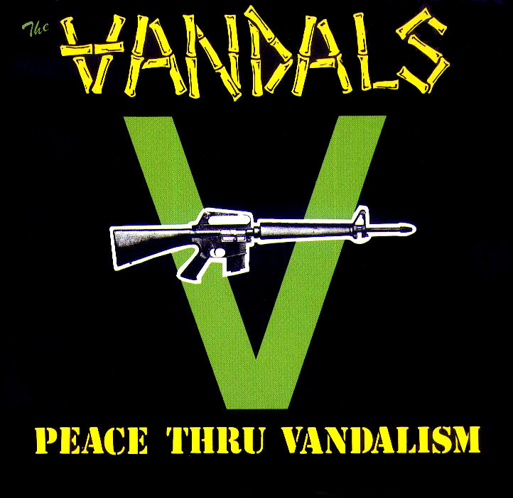 Peace Thru Vandalism | The Vandals