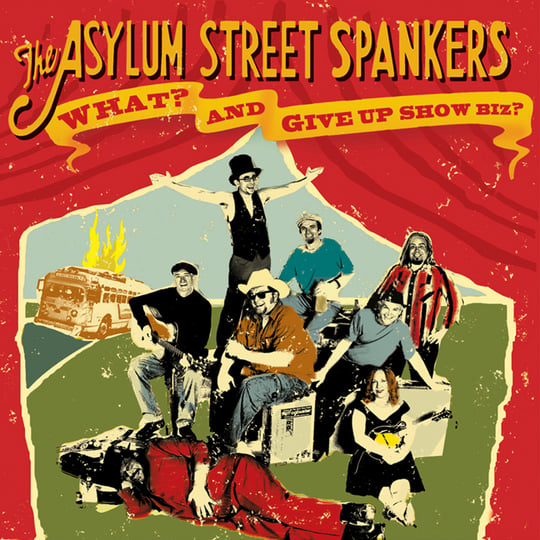 The Last Laugh | Asylum Street Spankers