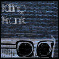 Killing Frank image
