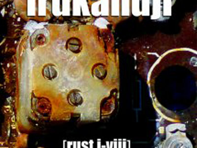 IRUKANDJI- [rust I-VIII] 3" main photo