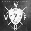 With Honor We Fight image