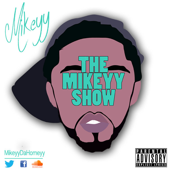 The Mikeyy Show Mikeyy Listen to mikeyy 2yz now. bandcamp