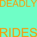 Deadly Rides image