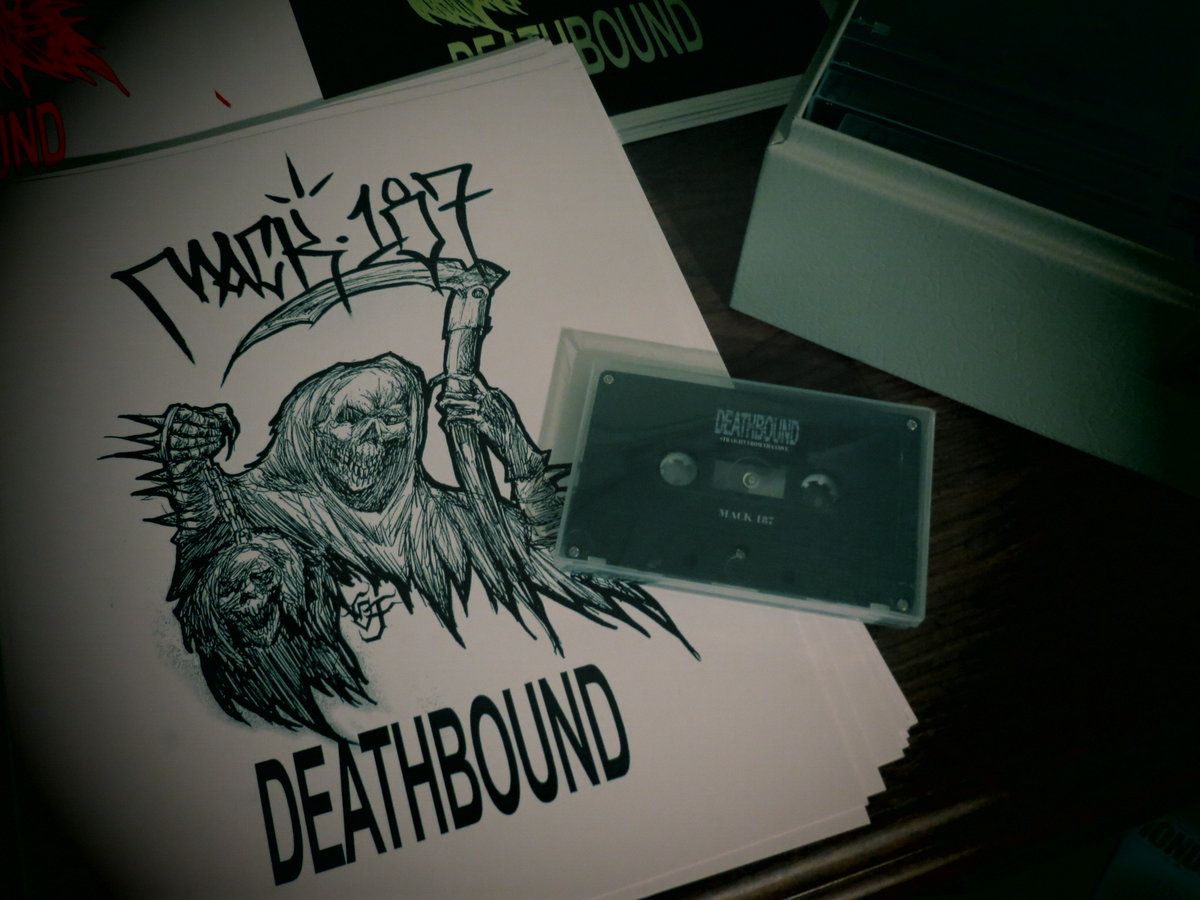 DEATHBOUND | MACK 187