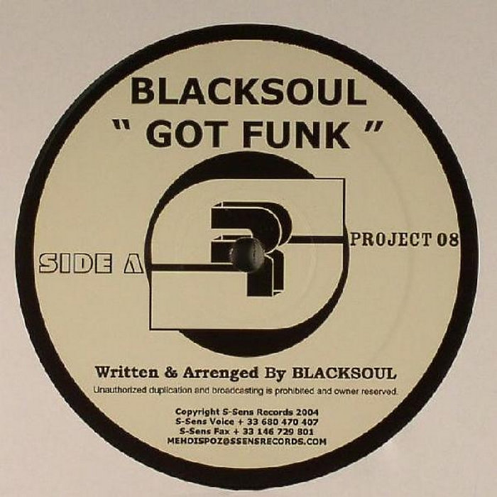 Got Funk Ep | Blacksoul, Freaks | S-sens Records / Mhd-underground