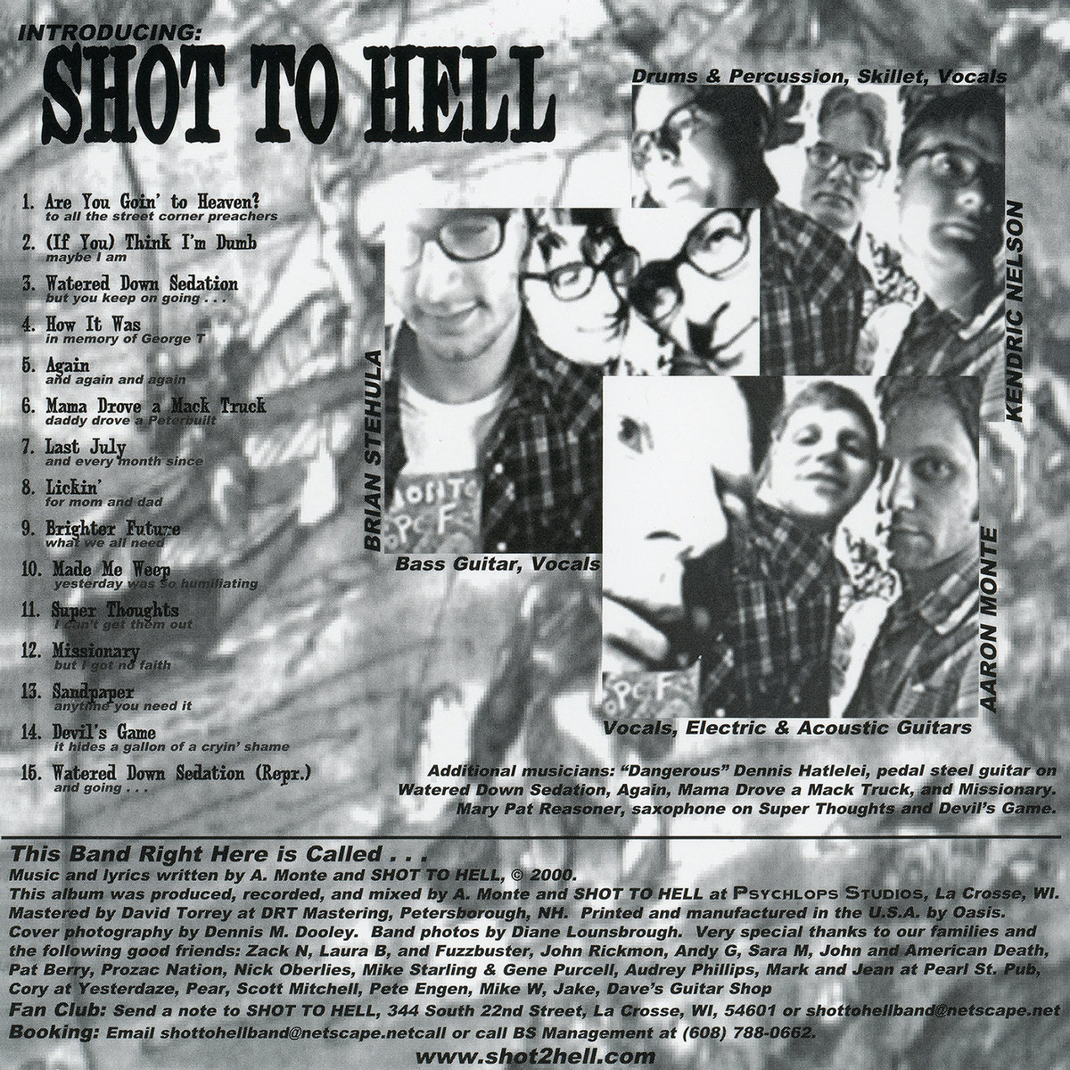 This Band Right Here is Called | Shot to Hell